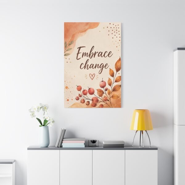 Embrace Change Fall Wall Art Canvas - Image 1