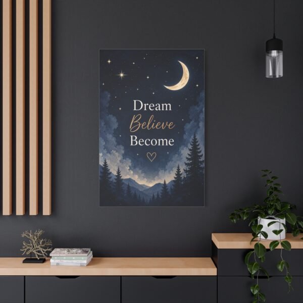 Dream Believe Become Moonlit Canvas Wall Art - Image 4