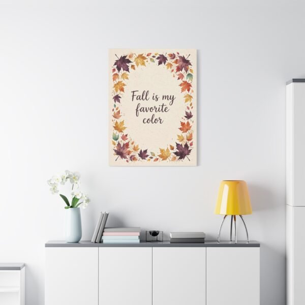Fall Is My Favorite Color Canvas Wall Art - Image 1