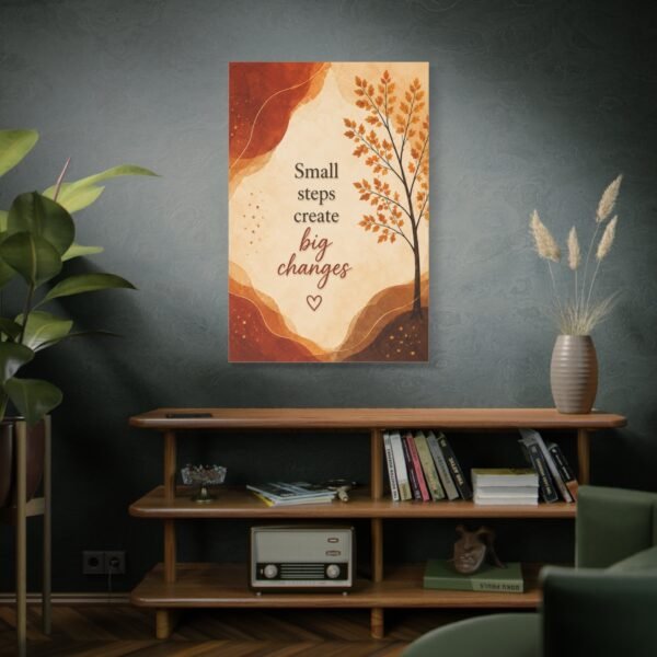 Inspirational Canvas Wall Art - "Small Steps Create Big Changes" Autumn Tree - Image 5