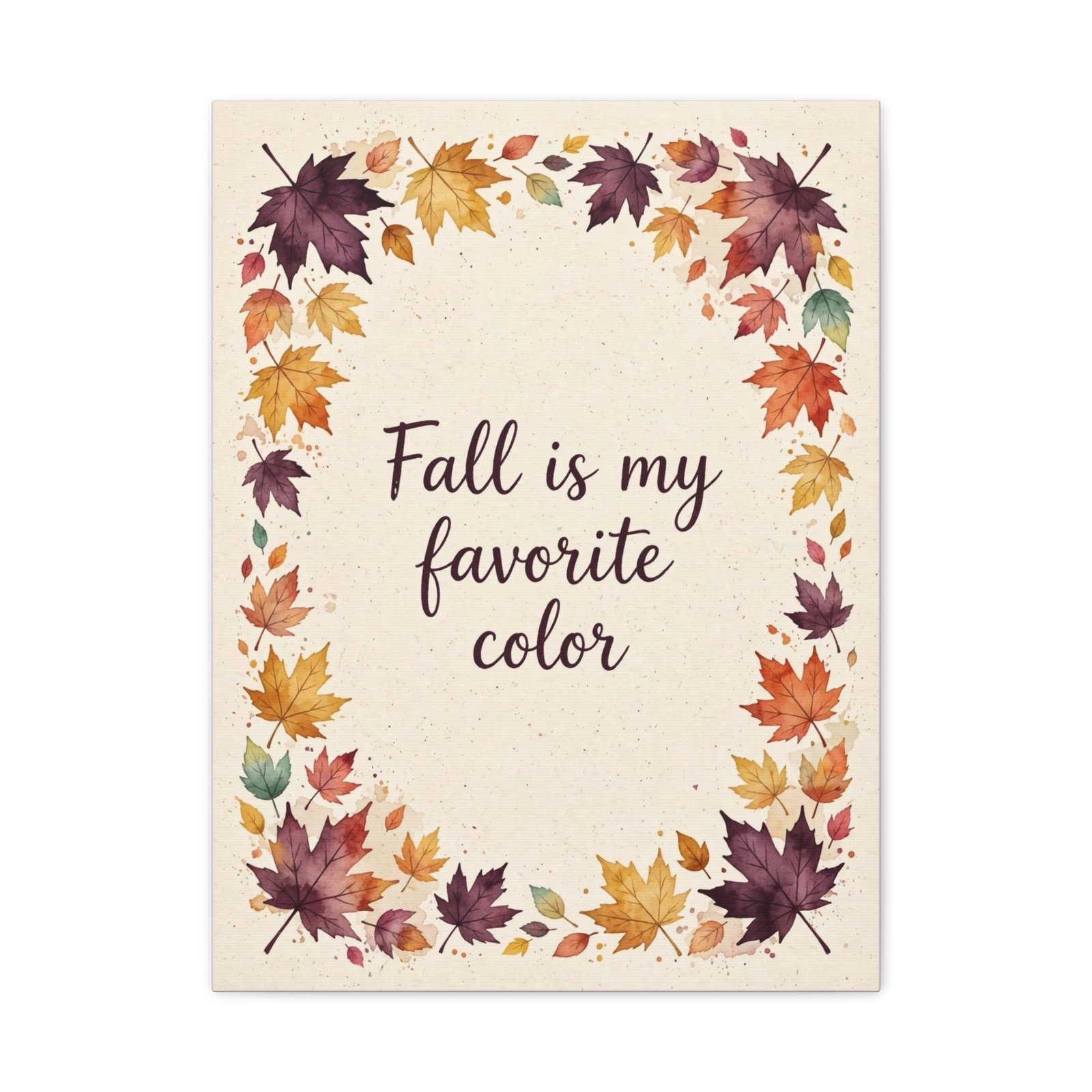 Fall Is My Favorite Color Canvas Wall Art - Image 6