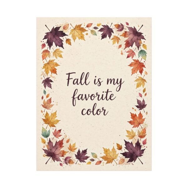 Fall Is My Favorite Color Canvas Wall Art - Image 7