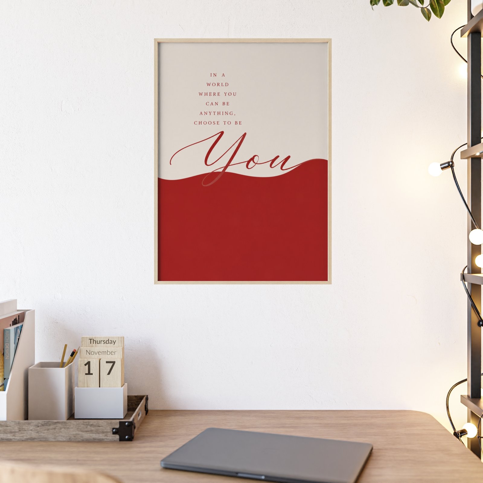 You Inspirational Wall Poster with Wooden Frame — Motivational Quote Art for Home, Office & Gifts - Image 2