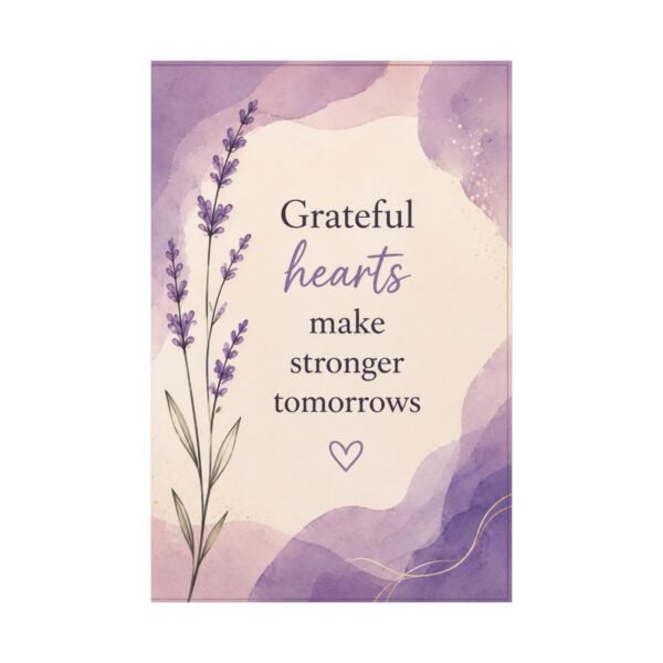 Grateful Hearts Lavender Canvas Wall Art – Inspirational Quote Stretched Matte Canvas - Image 2