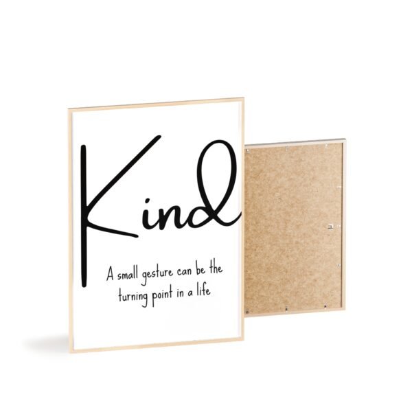 Kind Inspirational Poster with Wooden Frame — "A small gesture can be the turning point in a life" - Image 4