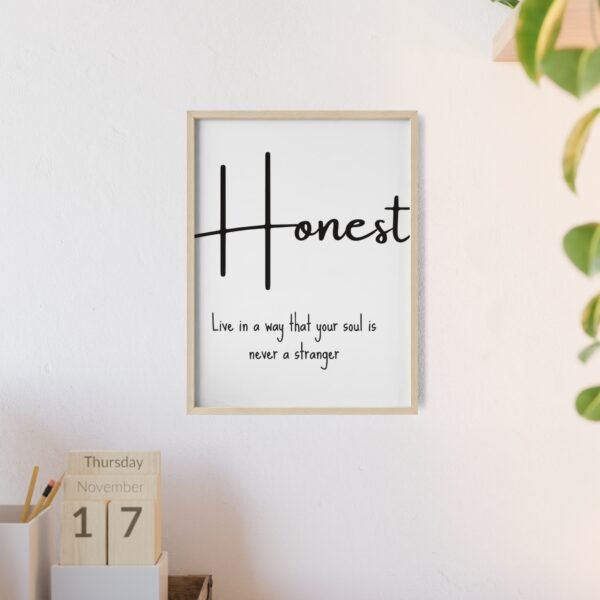Honest Framed Poster – "Live in a way that your soul is never a stranger" Inspirational Wall Art - Image 20