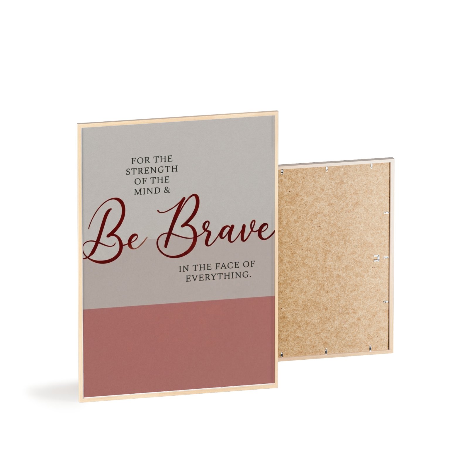 Be Brave Inspirational Poster with Wooden Frame — Motivational Wall Art for Home or Office - Image 4
