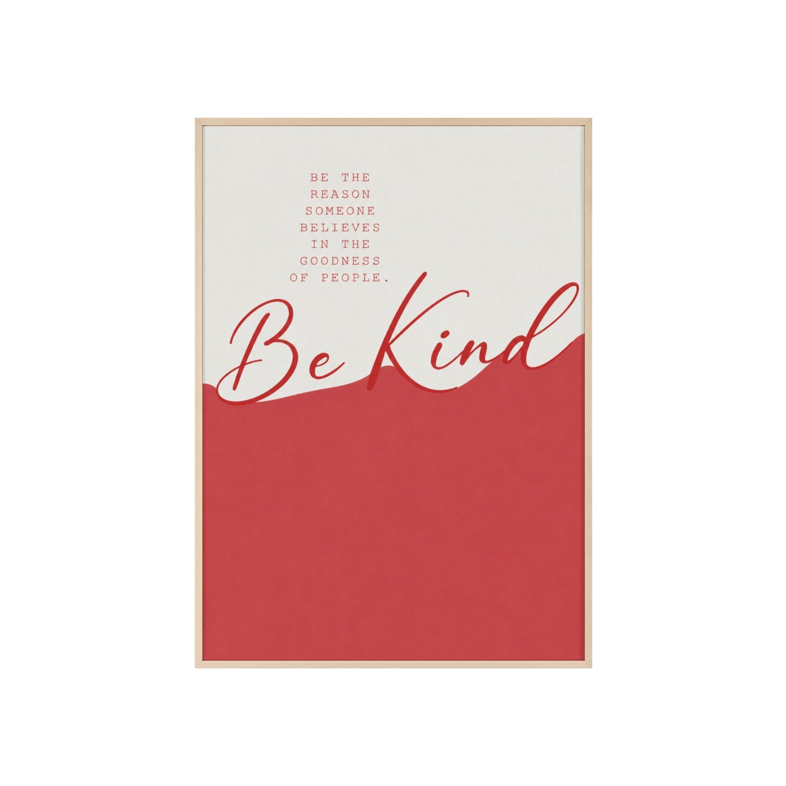 Be Kind Inspirational Poster with Wooden Frame — Motivational Wall Art - Image 1