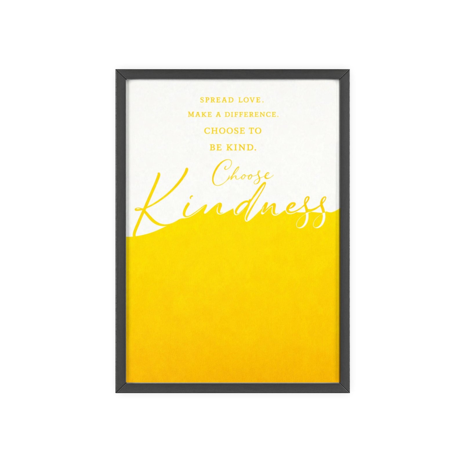 Choose Kindness Framed Poster — Inspirational Wall Art with Wooden Frame - Image 9