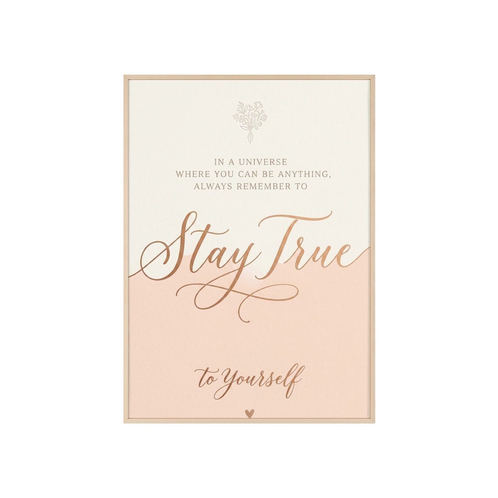 Stay True to Yourself Framed Poster — Inspirational Wall Art (Peach & Script) - Image 1