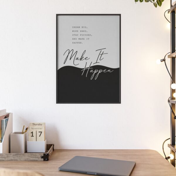 Motivational Wall Poster — “Make It Happen” Framed Print - Image 3