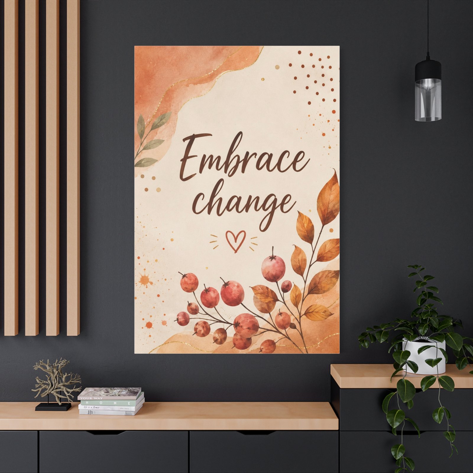 Embrace Change Fall Canvas Wall Art - Inspirational Quote Matte Stretched Canvas - Image 4