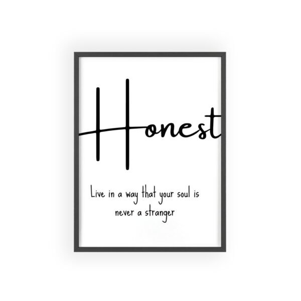 Honest Framed Poster – "Live in a way that your soul is never a stranger" Inspirational Wall Art - Image 5