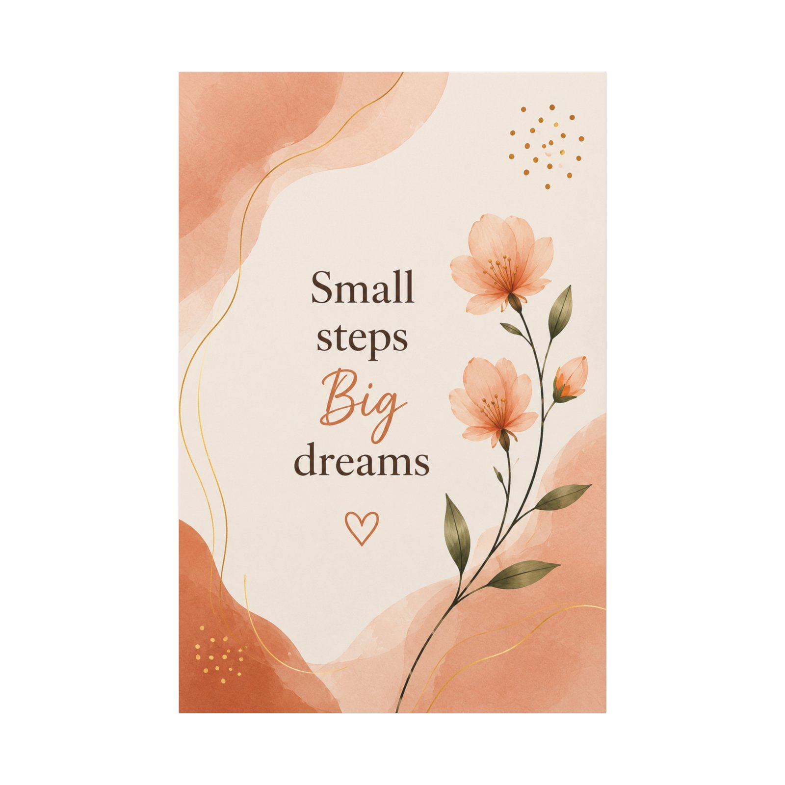 Motivational Canvas Wall Art — "Small steps Big dreams" Floral Quote - Image 2