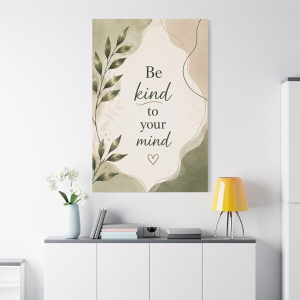Be Kind to Your Mind Matte Canvas Wall Art - Image 1