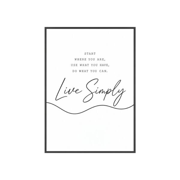 Live Simply Framed Poster — Minimalist Inspirational Wall Art - Image 1