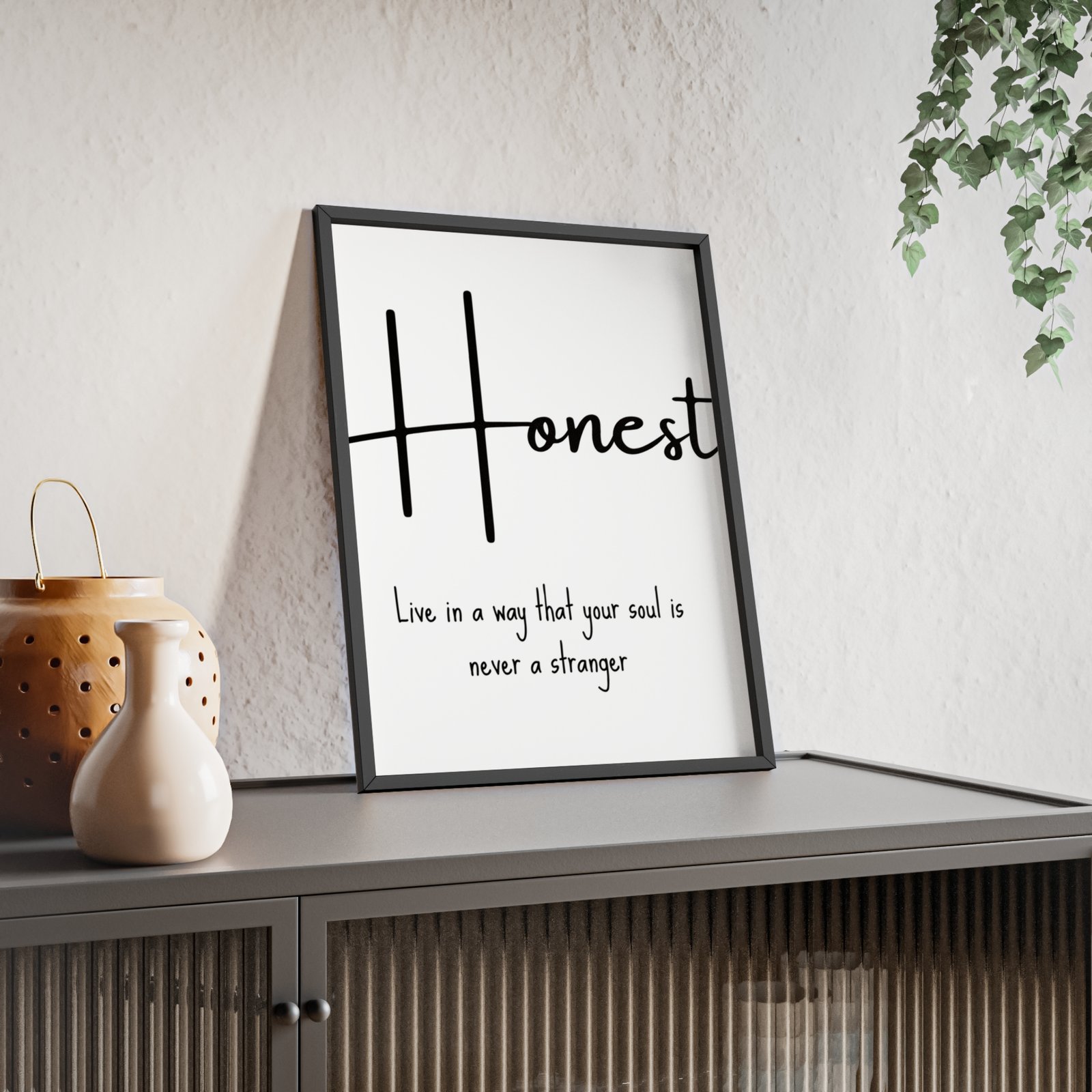 Honest Framed Poster – "Live in a way that your soul is never a stranger" Inspirational Wall Art - Image 7