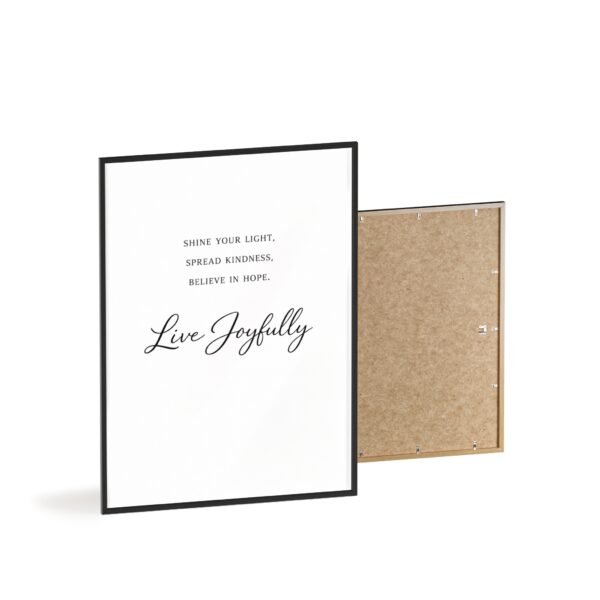 Live Joyfully Framed Inspirational Poster — "Shine your light, spread kindness, believe in hope." Wall Art - Image 4