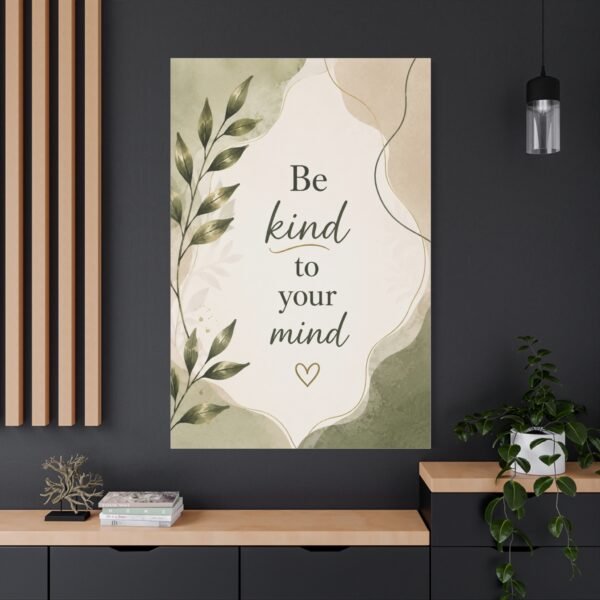 Be Kind to Your Mind Matte Canvas Wall Art - Image 4