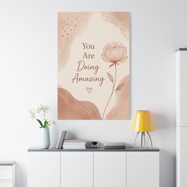 You Are Doing Amazing Canvas Wall Art - Image 1