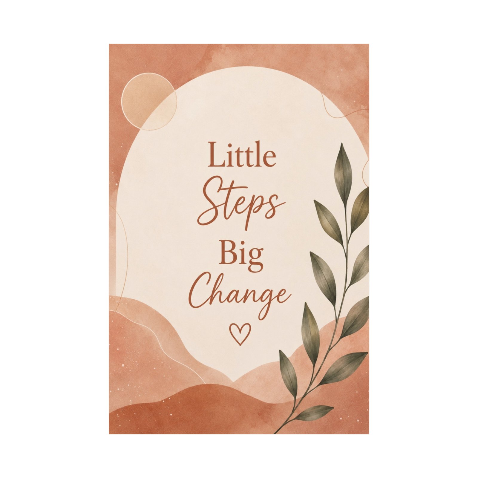 Inspirational Canvas Wall Art - "Little Steps Big Change" Botanical Quote - Image 2
