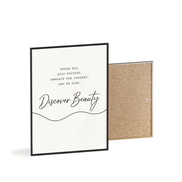 Discover Beauty Framed Poster — Inspirational Wall Art with Wooden Frame - Image 4