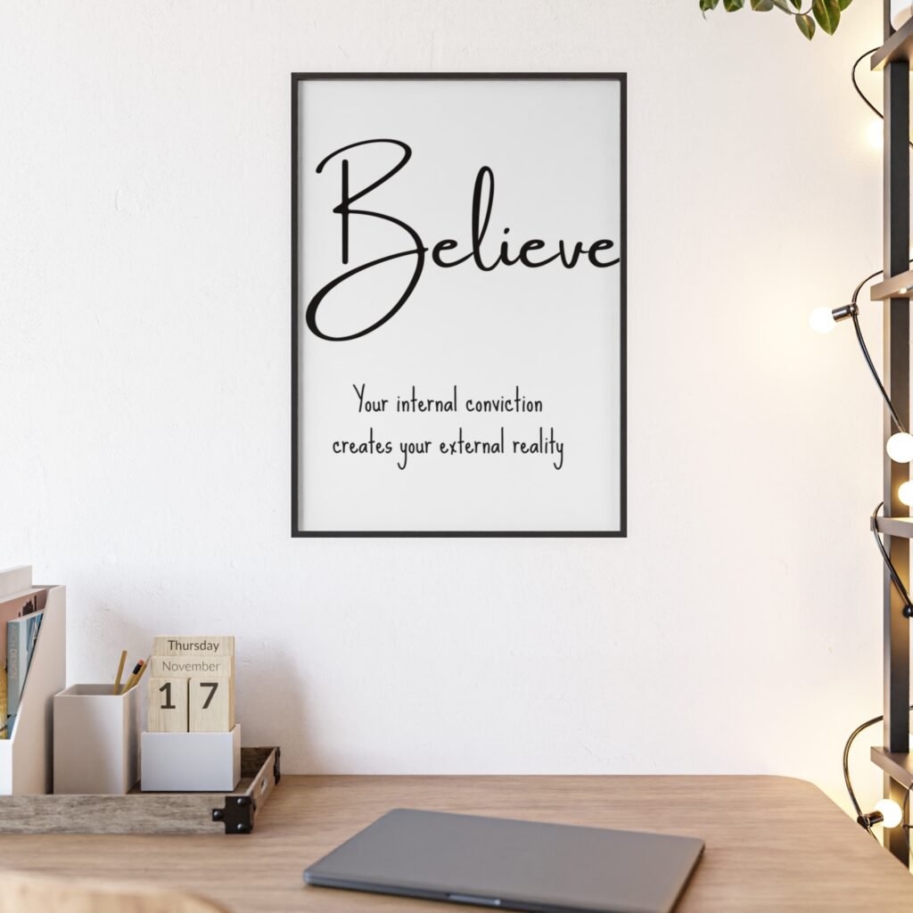 Believe Inspirational Poster with Wooden Frame — Motivational Wall Art