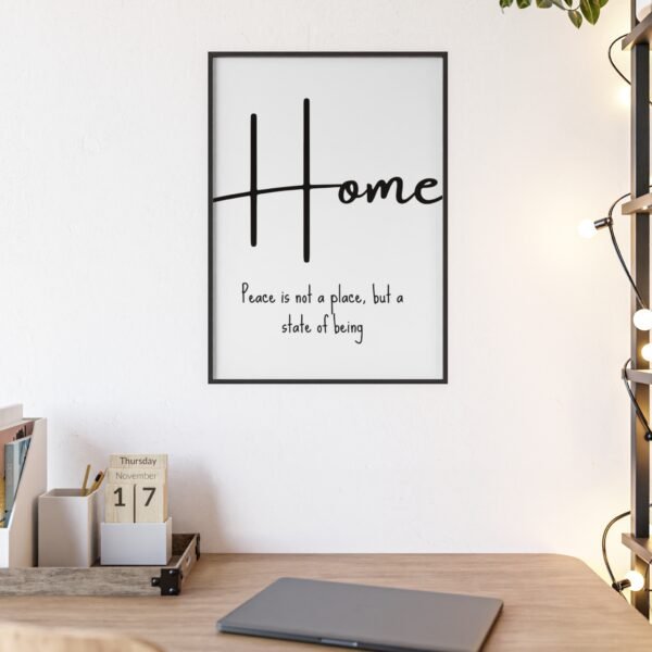 Home" Peace Is Not A Place" Framed Wall Poster — Minimalist Black & White Home Decor - Image 3
