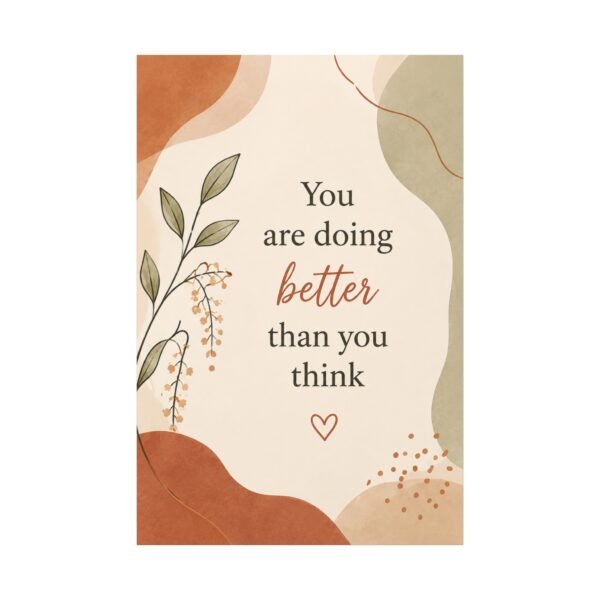 Inspirational Canvas Wall Art – “You Are Doing Better Than You Think” - Image 2