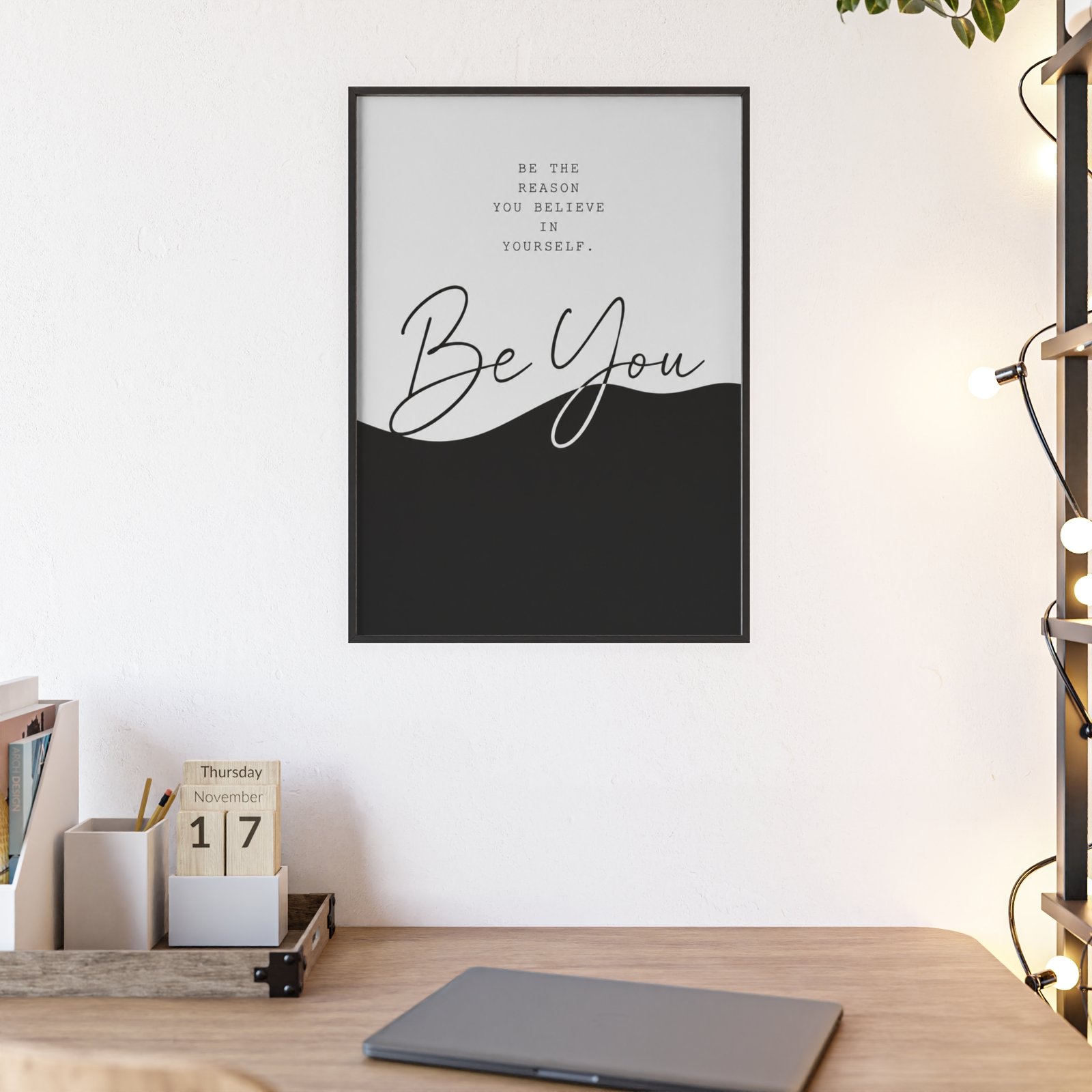 Be You Minimalist Motivational Poster with Wooden Frame — Inspirational Wall Art - Image 2