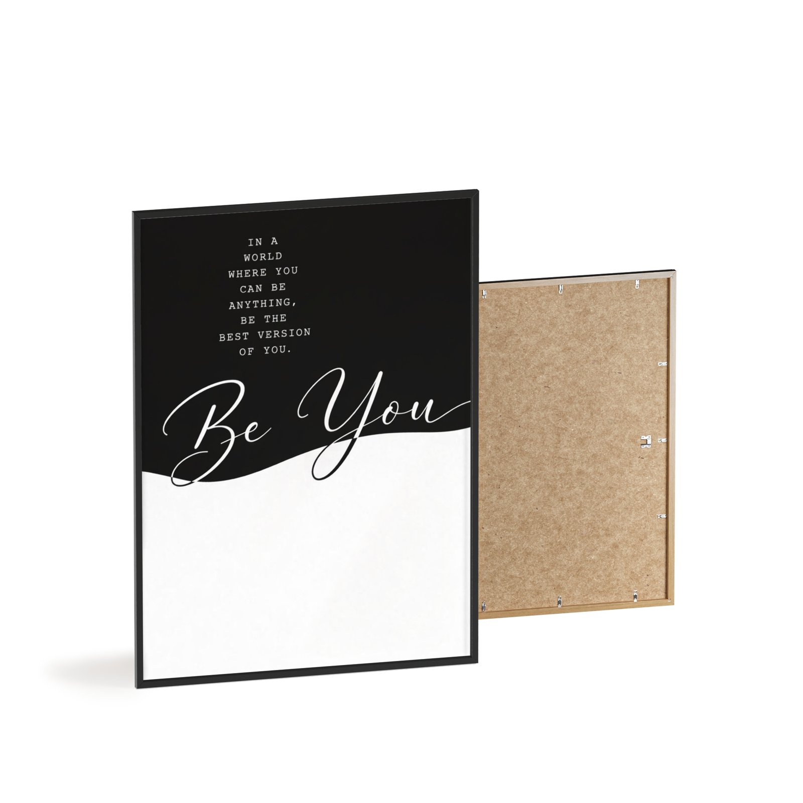 Be You Framed Poster - Inspirational Black & White Wall Art - Image 4