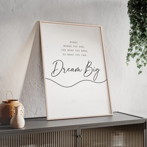 Dream Big Motivational Poster with Wooden Frame - Image 2